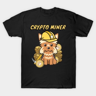 Funny Yorkshire Terrier is a Crypto Miner T-Shirt